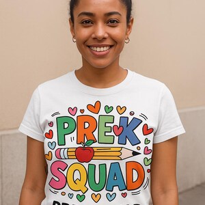 PREK Squad Teacher T-Shirt: Back to School Teacher Life Tee