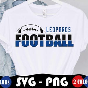 Leopards Football SVG and PNG, College Sport Team, Mascot Svg, Layered