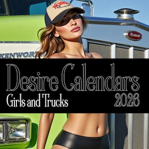 2026 Girls and Trucks Erotic Art Calendar Naked Women Big Breasts Pin