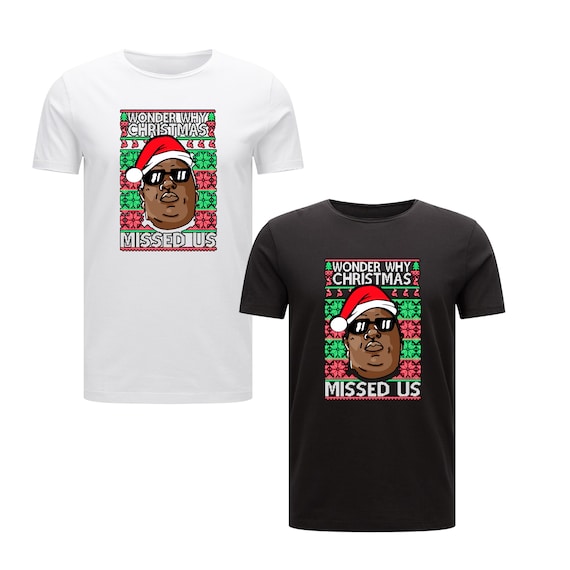 Notorious Big Wonder Why Missed Us Funny Christmas Santa Rap Xmas