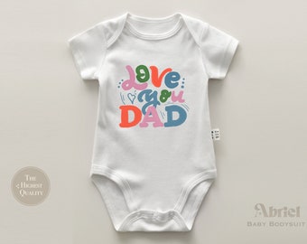 „Love You Dad“-Baby-Body – individuelles Papa-Shirt – neues Papa-Shirt-Familienset – lustiger Vatertags-Strampler