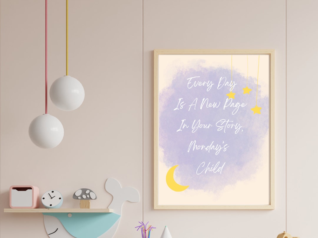 MONDAY'S CHILD Inspirational Child's Room Decor, Motivational Wall Art ...