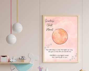 PLANET! SUNDAY&#39;S CHILD Baby Astrology Wall Art Instant Download, Nursery Decor for Baby Girls and Boys, Kid&#39;s Room Decor, Best New Baby Gift