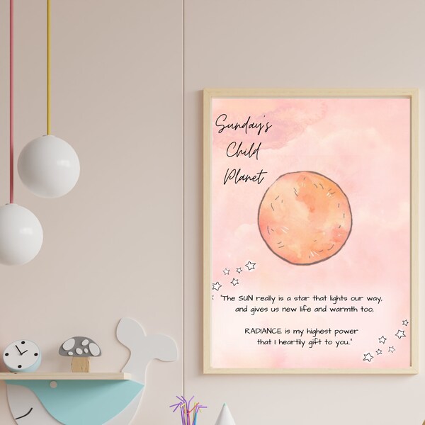 PLANET! SUNDAY'S CHILD Baby Astrology Wall Art Instant Download, Nursery Decor for Baby Girls and Boys, Kid's Room Decor, Best New Baby Gift