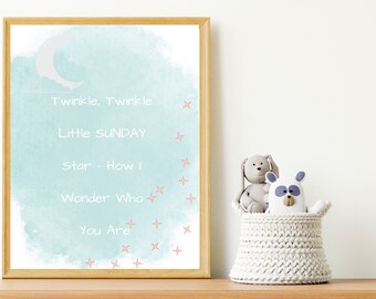 Twinkle, Twinkle Little “SUNDAY” Star! Printable Nursery Rhyme Watercolor Perfect for Any Nursery Décor, New Baby Gift, Gender Neutral Art