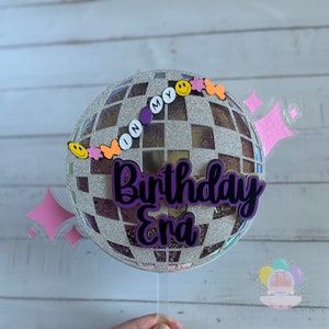 In My Birthday Era - Disco T Swift Inspired - Friendship Bracelet -Glitter/Lights Cake Topper-  Can Be Personalized