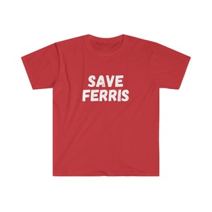 Save Ferris Unisex Softstyle T-Shirt