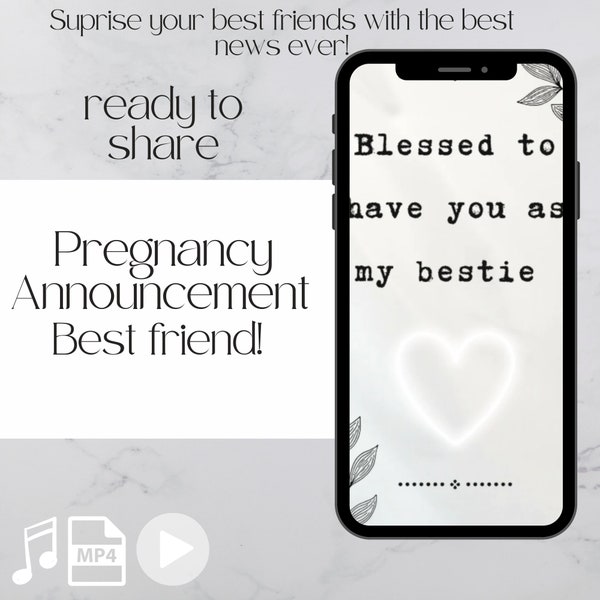 Unique Pregnancy Announcement Video for Best Friend, Surprise Reveal, instant Download, Ready to share the best baby news!