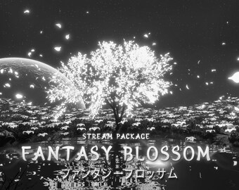 May include: A black and white image of a fantasy landscape with a glowing tree, a moon, and a field of flowers. The text "STREAM PACKAGE FANTASY BLOSSOM ファンタジーブロッサム" is at the bottom of the image.