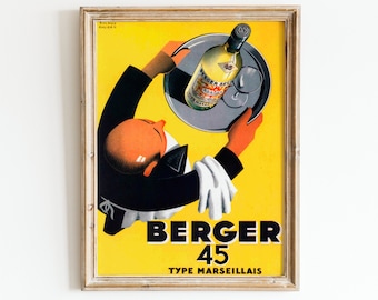 May include: A vintage advertisement for Berger 45 Type Marseillais, featuring a cartoon waiter holding a tray with a bottle of liquor and glasses. The background is yellow.