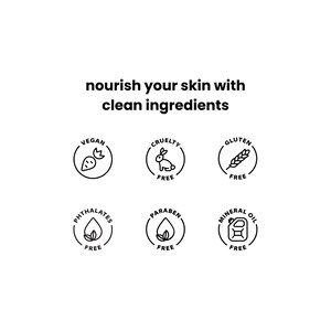 May include: White background with text reading "nourish your skin with clean ingredients." Below are six black and white icons indicating the product is vegan, cruelty-free, gluten-free, phthalates-free, paraben-free, and mineral oil-free.