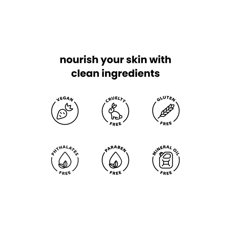 May include: White background with text reading "nourish your skin with clean ingredients." Below are six black and white icons indicating the product is vegan, cruelty-free, gluten-free, phthalates-free, paraben-free, and mineral oil-free.