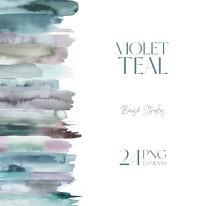 May include: A set of 24 digital watercolor brush strokes in shades of teal, violet, and gray.  The brush strokes are arranged vertically in a column.  The text "VIOLET TEAL" and "Brush Strokes" are in the upper right corner of the image.  The text "24 PNG ELEMENTS" is in the lower right corner of the image.