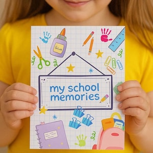 My School Memory Book: Starting School Keepsake Journal to Capture Photos, Friends, Trips & Achievements | First Day at School Gift
