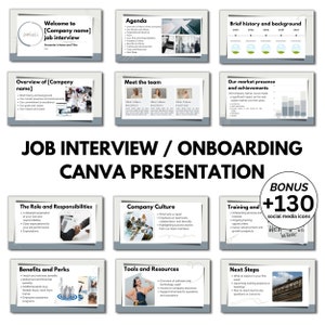 May include: A Canva presentation template for job interviews and onboarding. The template includes slides for welcome, agenda, company overview, team introductions, market presence, role and responsibilities, company culture, training and development, benefits and perks, tools and resources, next steps, and a bonus of 130 social media icons. The template is designed in a modern and professional style with a grey and white colour scheme.