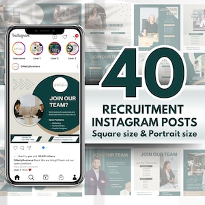 May include: A smartphone displays an Instagram post promoting recruitment services. The post includes the text "JOIN OUR TEAM?" and "RECRUITMENT INSTAGRAM POSTS." The image features a collection of square and portrait-sized templates.