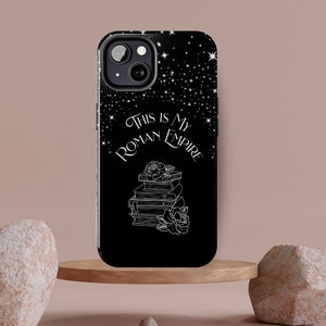 My Roman Empire phone case, bookish phone case, book iphone case, gift for book lover, bookish merch,gift for birthday, booktok, iphone case