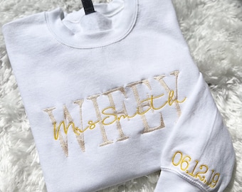 Wifey Sweatshirt / Anniversary Gift / Wedding Gift / Honeymoon Shirt / Couples Gift / Custom sweatshirt / Personalized Shirt / Mother's Day