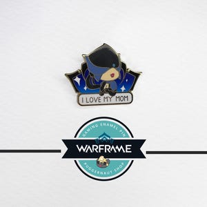 Warframe Lotus - I Love My Mom Pin