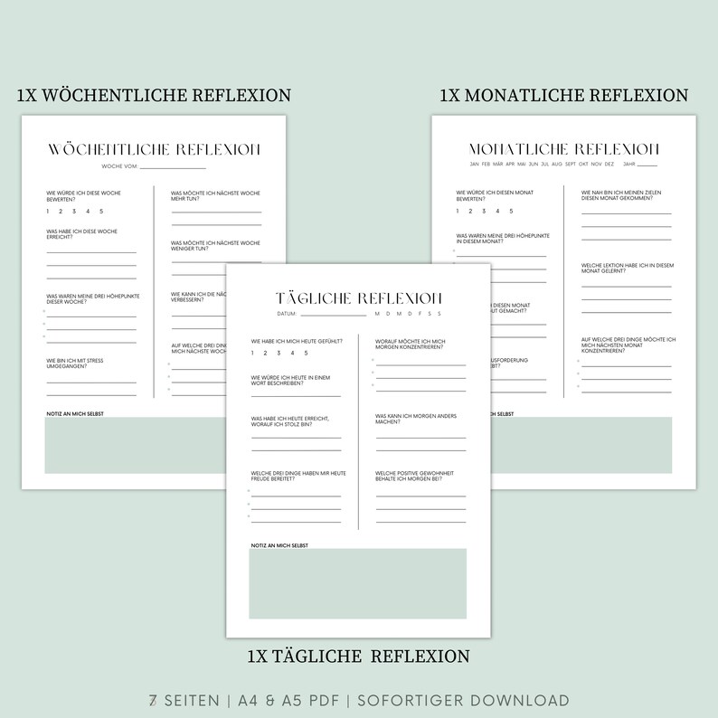 May include: A printable PDF download of seven pages of reflection journal prompts in German. The pages are titled "W&ouml;chentliche Reflexion", "Monatliche Reflexion", and "T&auml;gliche Reflexion".
