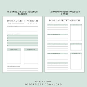 May include: Two printable gratitude journal pages in a light green color scheme. The left page is for daily journaling and the right page is for journaling over five days. Both pages have sections for affirmations, things you are grateful for, things you are proud of, and things you are looking forward to. The pages also include space for a favorite moment of the day and a reminder.