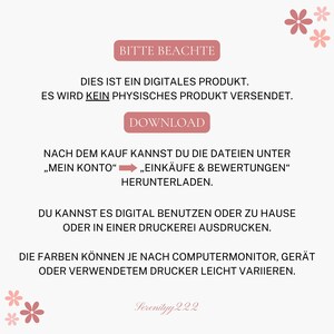 May include: A digital product announcement in German, featuring a pink and white design with floral elements. The text includes "Bitte Beachte" and "Download", along with instructions for digital use after purchase.