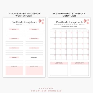 May include: Two printable gratitude journal pages. The left page is a weekly layout with days of the week and space for notes. The right page is a monthly calendar with space for affirmations and highlights. Both pages have pink accents and floral designs.