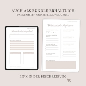 K&ouml;nnte beinhalten: Ein digitaler Planer mit zwei Seiten, eine f&uuml;r ein t&auml;gliches Dankbarkeitstagebuch und die andere f&uuml;r eine w&ouml;chentliche Reflexion. Die Seite des Dankbarkeitstagebuchs hat Abschnitte f&uuml;r Affirmationen, Dinge, f&uuml;r die man dankbar ist, und Lieblingsmomente des Tages. Die Seite der w&ouml;chentlichen Reflexion hat Abschnitte f&uuml;r die Bewertung der Woche, Errungenschaften, Dinge, die man mehr tun m&ouml;chte, Dinge, die man weniger tun m&ouml;chte, Highlights und Dinge, auf die man sich freuen kann.