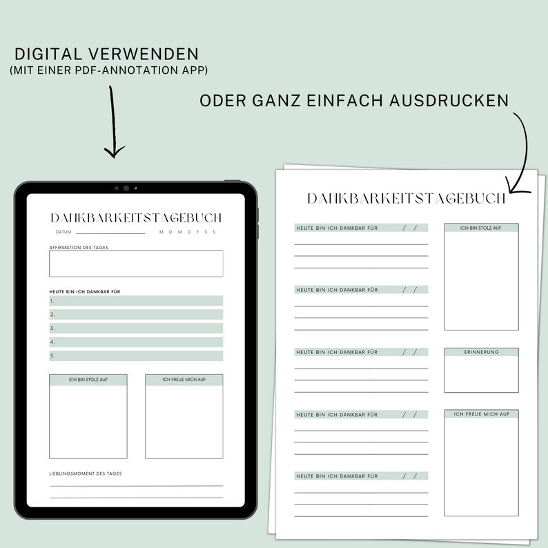 May include: Two printable gratitude journal pages with a green background. The pages are titled "Dankbarkeitstagebuch" which translates to "Gratitude Journal" in English. The pages include prompts for daily affirmations, things you are grateful for, and things you are proud of.