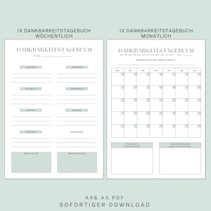 May include: Two printable gratitude journal pages in a light green color scheme. The first page is for weekly entries and the second page is for monthly entries. Both pages have a section for highlights and a section for affirmations.