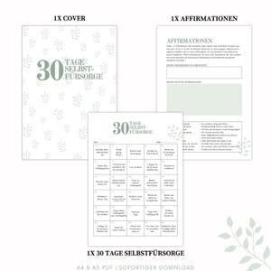 以下が含まれることがあります： 「30 Tage Selbstf&uuml;rsorge」のテキストが緑色で書かれた、セルフケアジャーナルのページセット。表紙には葉の模様と数字の30があります。ジャーナルには、アファメーションページと30日間のセルフケアチャレンジが含まれています。
