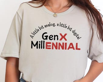 Xennial T-Shirt - GenX Millennial, 80s 90s Nostalgia