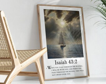 Scripture Wall Art - Isaiah 43:2 | PRINTABLE Bible Verse Wall Art for Framing | When You Pass Through Waters, I Will Be With You