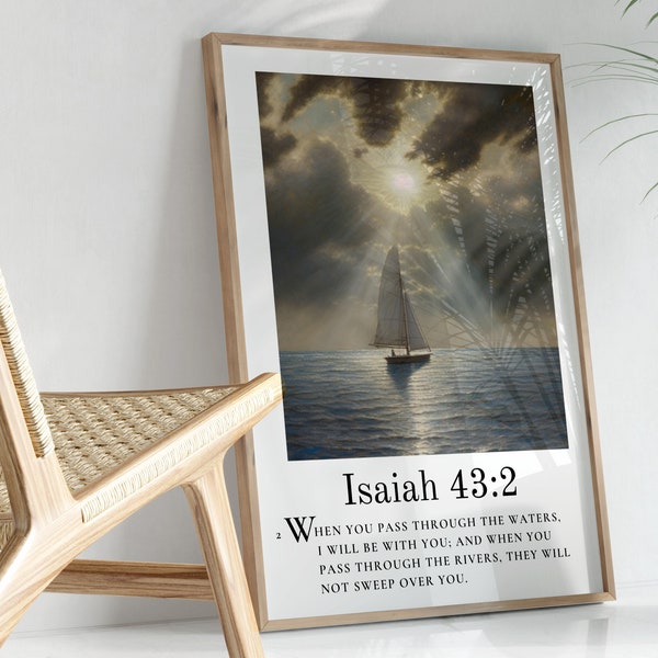 Scripture Wall Art - Isaiah 43:2 | PRINTABLE Bible Verse Wall Art for Framing | When You Pass Through Waters, I Will Be With You