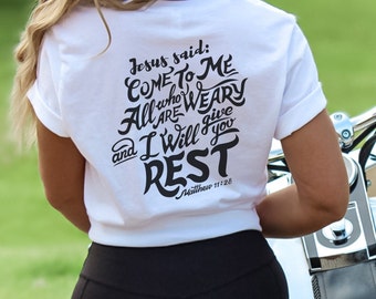 Jesus Shirt - Matthew 11 Bible Verse Shirt | Christian Clothing, Religious Shirt, Jesus Quote Shirt, Faith Shirt, Christian T-Shirt