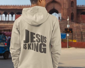 Jesus Is King Hoodie - Christian Apparel Hooded Sweatshirt | Jesus Hoodie, Christian Clothing for Men or Women, Unique Christian Merch