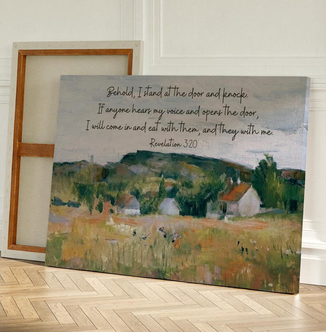 Behold I Stand at the Door and Knock - Revelations 3:20 Bible Verse