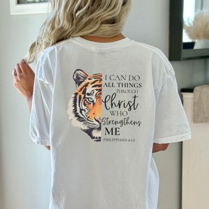 Puedo hacer todas las cosas a través de Cristo - Filipenses 4:13 / Ropa cristiana para hombres y mujeres / Camiseta cristiana, Camisa Ojo del Tigre