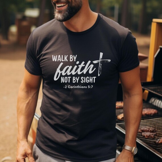 Walk by Faith Shirt - Christian Tee | Faith Shirt, Cross