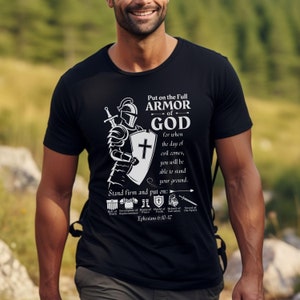 Clothe Yourself in The Full Armor of God - Ephesians 6:10 Christian Shirt | Inspiring Bible Verse Shirt, Christian T-Shirt, Scripture Tee