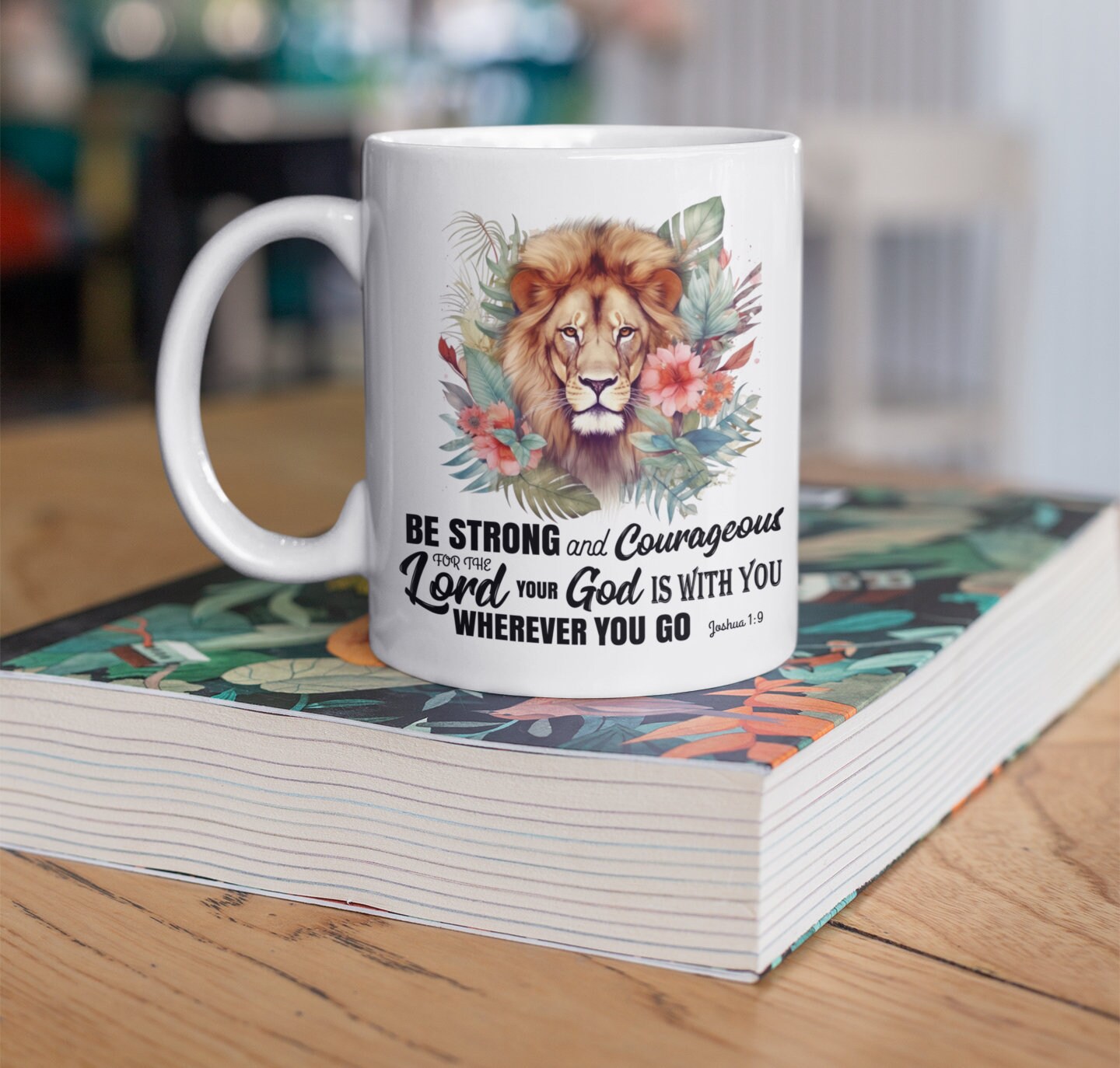 Bible Verse Mug - Be Strong and Courageous Joshua 1:9 | Christian Tea Cup, Coffee Mug, Ceramic Scripture Mug, Christian Coffee Cup