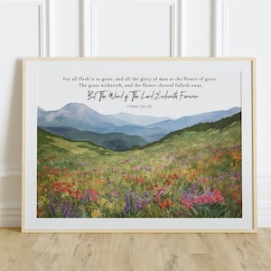 Wildflower Landscape Painting with Bible Verse, Scripture Bible Poster, Christian Wall Decor | PRINTABLE Bible Verse Wall Art - 1 Peter 1:24