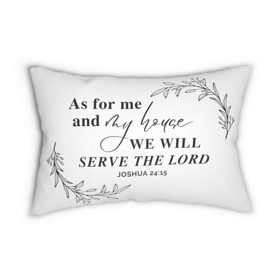 We will serve the Lord V2 {Cushion Cover} We will serve the Lord V2 {Cushion Cover}
