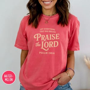 Let Every Breath Praise The Lord Shirt - Psalm Christian Tee | Comfort Colors Unisex Shirt | Christian Apparel, Faith Shirt for Men or Women
