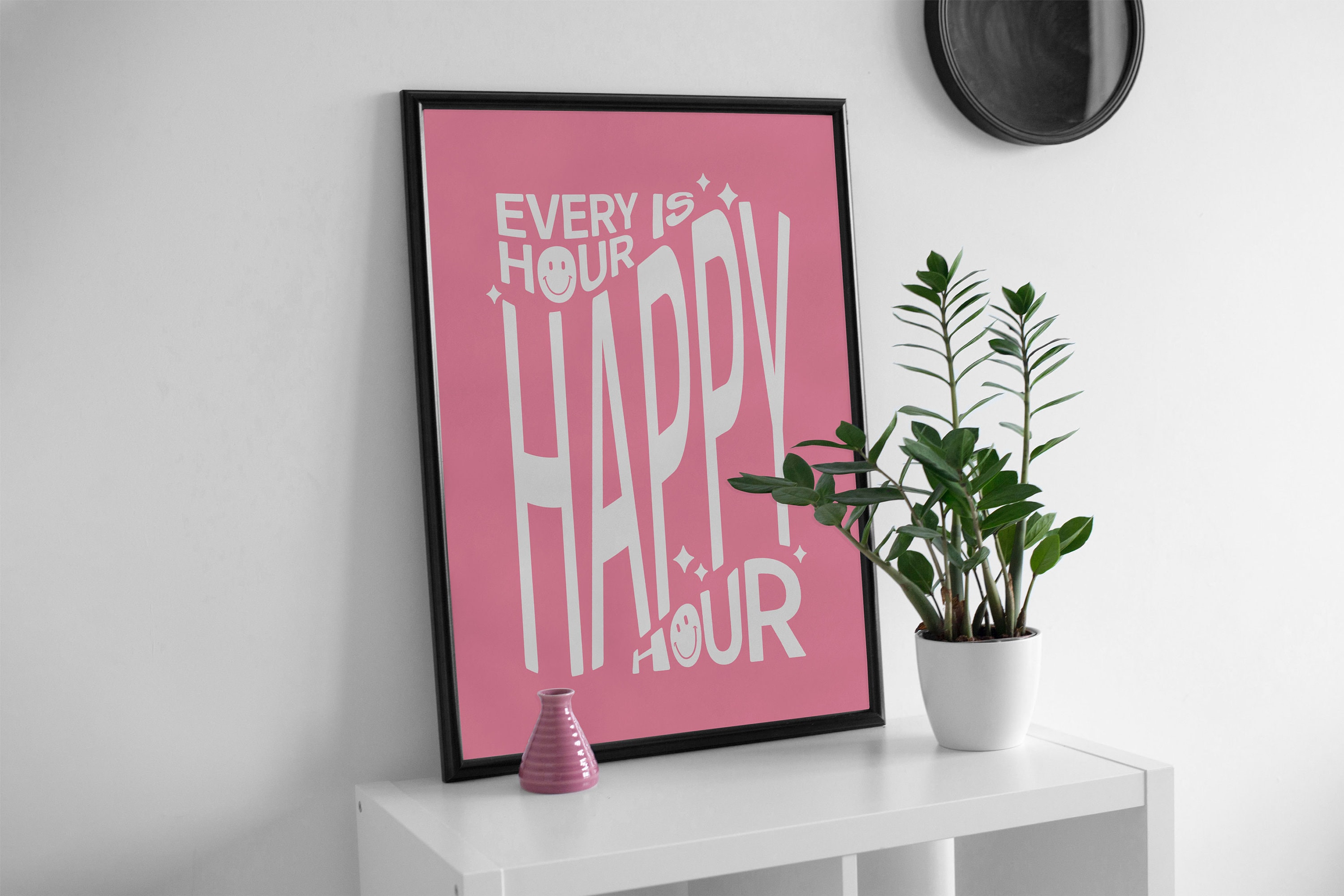 Happy Hour Wall Printable Digital Download. Every Hour is Happy Hour