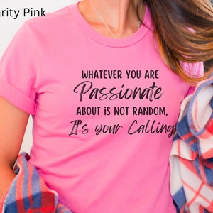 Inspirational Woman&#39;s T-shirt, Self Love T Shirt, Motivational Message T-shirt, Womens Motivational Tshirt, Positive Message Girls Tshirt