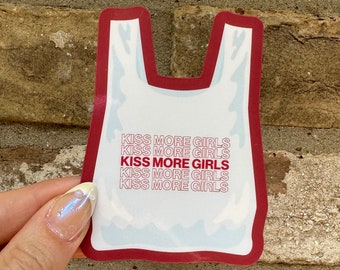 Kiss More Girls Sticker | Kiss More Girls | WLW Sticker | Gay Sticker | Gay Pride