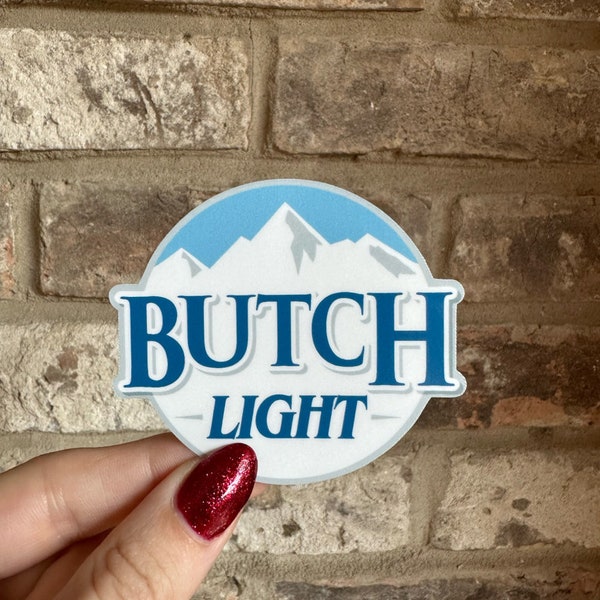 Butch Light Sticker | Funny Lesbian Sticker | Gay Pride Sticker