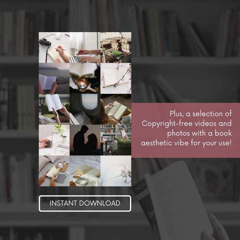 Plus, a selection of Copyright-free videos and photos with a book aesthetic vibe for your use! (featuring 5-second videos as BG to simplify video creation)