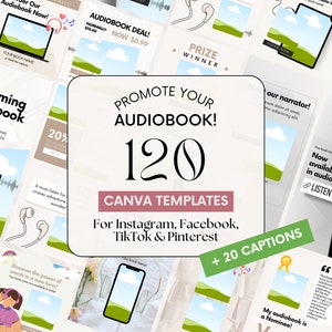 May include: A collage of 120 Canva templates for promoting an audiobook on social media. The templates feature a variety of designs with green hills, clouds, and headphones. The text "Promote Your Audiobook!" is featured in a large font. The text "120 Canva Templates" is featured in a smaller font. The text "For Instagram, Facebook, TikTok & Pinterest" is featured in a smaller font. The text "+ 20 Captions" is featured in a smaller font.